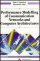 Imagen de archivo de Performance Modelling of Communication Networks and Computer Architectures (International Computer Science Series) a la venta por SecondSale