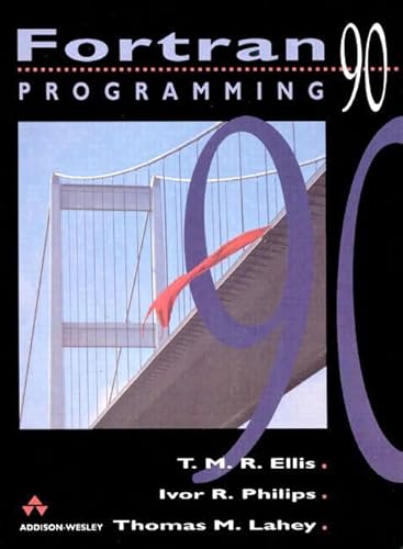 Beispielbild fr Fortran 90 Programming (International Computer Science Series) zum Verkauf von Gulf Coast Books