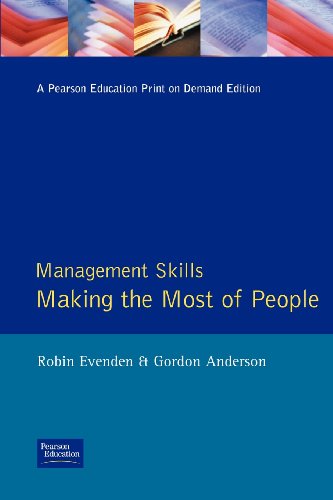 9780201544480: Management SKILLS: Making the Most of People