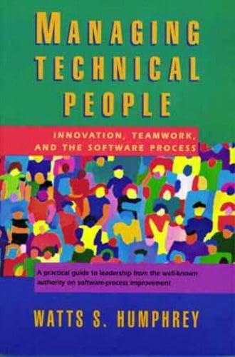 Stock image for Managing Technical People : Innovation, Teamwork and the Software Process for sale by Better World Books Ltd