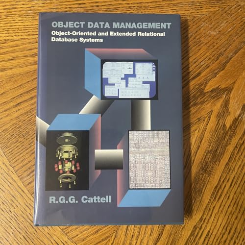 Beispielbild fr Object Data Management: Object-Oriented and Extended Relational Database Systems zum Verkauf von Wonder Book