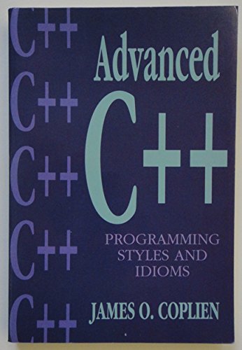 9780201548556: Advanced C++ Programming Styles and Idioms