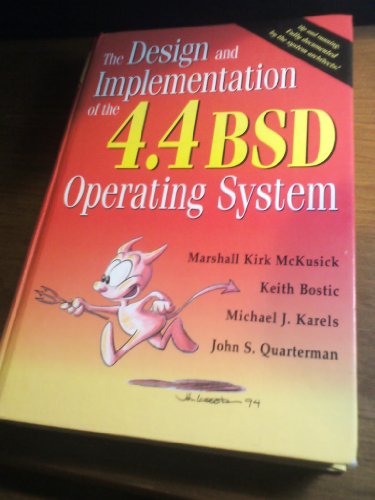 Beispielbild fr The Design and Implementation of the 4.4Bsd Operating System zum Verkauf von KuleliBooks