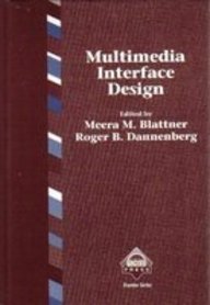 Beispielbild fr Multimedia Interface Design (Acm Pres Frontier Series) zum Verkauf von HPB-Red