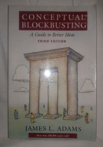 Imagen de archivo de Conceptual Blockbusting: A Guide to Better Ideas a la venta por SecondSale