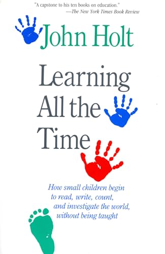 Imagen de archivo de Learning All the Time a la venta por Zoom Books Company