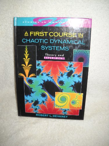 Beispielbild fr A First Course in Chaotic Dynamical Systems : Theory and Experiment zum Verkauf von Better World Books