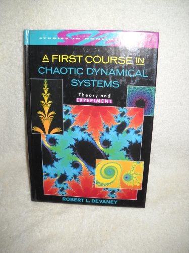 Stock image for A First Course in Chaotic Dynamical Systems : Theory and Experiment for sale by Better World Books