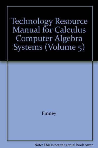 Beispielbild fr Technology Resource Manual for Calculus Computer Algebra Systems zum Verkauf von BookHolders