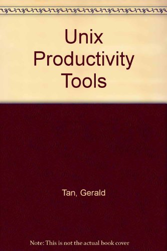 Stock image for Unix Productivity Tools: For Teachers, Writers, and Researchers for sale by NEPO UG