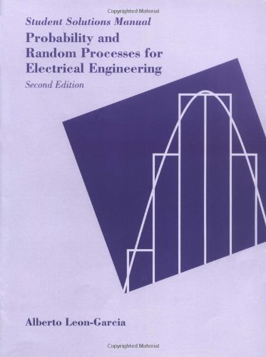 Imagen de archivo de Probability and Random Processes for Electrical Engineering: Student Solutions Manual. 2nd Edition a la venta por The Bookseller