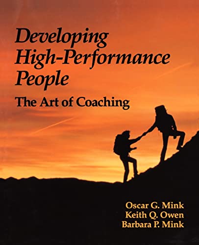 Beispielbild fr Developing High Performance People : The Art of Coaching zum Verkauf von Better World Books