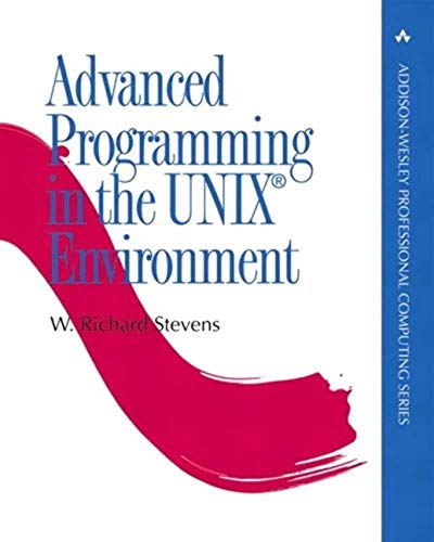 Beispielbild fr Advanced Programming in the Unix Environment (Addison-Wesley Professional Computing Series) zum Verkauf von Wonder Book