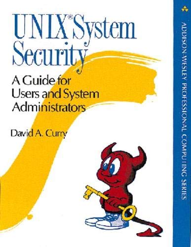 Beispielbild fr UNIX System Security : A Guide for Users and System Administrators zum Verkauf von Better World Books