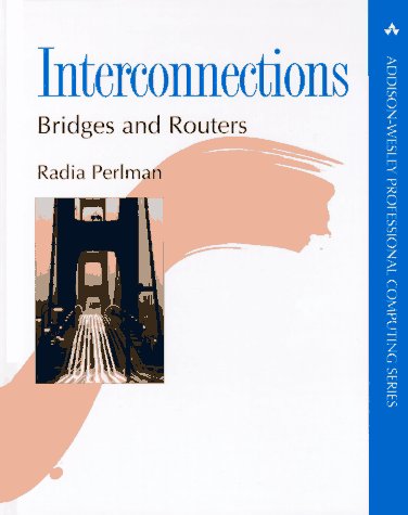 Beispielbild fr Interconnections: Bridges and Routers (Addison-Wesley Professional Computing Series) zum Verkauf von KuleliBooks