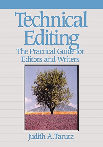 Technical Editing: The Practical Guide For Editors And Writers (Hewlett-Packard Press) (9780201563566) by Tarutz, Judith