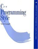 9780201563658: C++ Programming Style (Addison-Wesley Professional Computing Series)