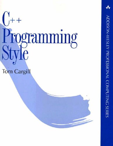 9780201563658: C++ Programming Style (Addison-Wesley Professional Computing Series)