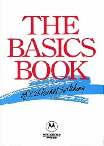 Stock image for The Basics Book of X.25 Packet Switching for sale by Wonder Book