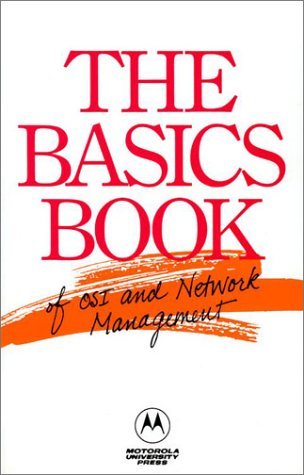 Stock image for The Basics Book of OSI and Network Management for sale by Wonder Book