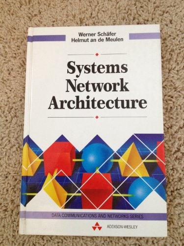 9780201565331: Systems Network Architecture (SNA) (Data Communications and Networks Series)
