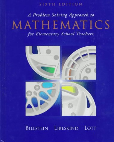 Imagen de archivo de A Problem Solving Approach to Mathematics for Elementary School Teachers a la venta por Wrigley Books