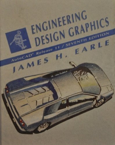 Beispielbild fr Engineering Design Graphics: AutoCAD Release 11 zum Verkauf von Pheonix Books and Collectibles