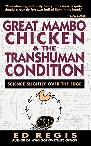 Beispielbild fr Great Mambo Chicken And The Transhuman Condition: Science Slightly Over The Edge: A Season at a Hard Luck Horse Track zum Verkauf von WorldofBooks