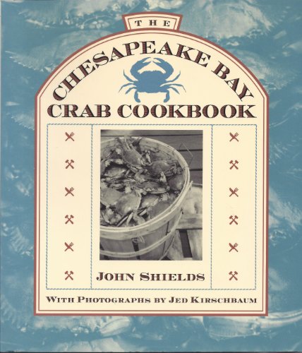 Stock image for The Chesapeake Bay Crab Cookbook for sale by ThriftBooks-Atlanta