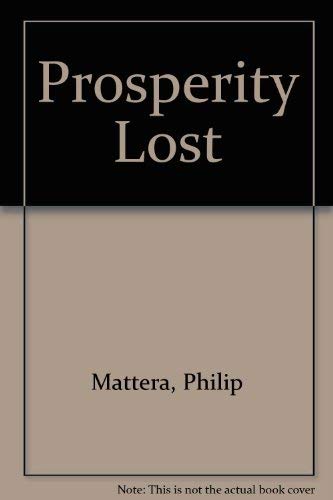 Prosperity Lost