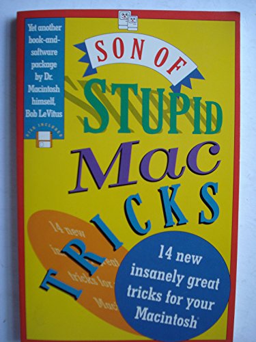 Son of Stupid Mac Tricks (9780201567878) by Levitus, Bob