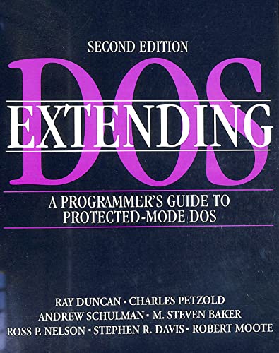 9780201567984: Extending DOS: A Programmer's Guide to Protected-Mode DOS