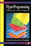 Stock image for Hyperprogramming: Building Interactive Programs With Hypercard/Book and Disk for sale by Goldstone Books