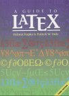 9780201568899: A Guide to LATEX: Document Preparation for Beginners and Advanced Users