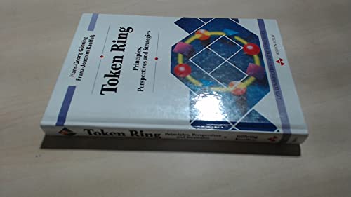 Stock image for Token Ring: Principles, Perspective and Strategies (Data communications and networks series) for sale by Books From California