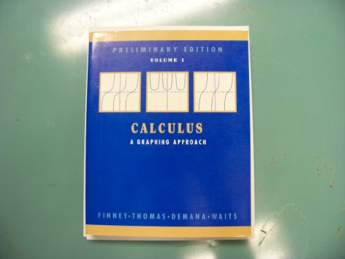 Imagen de archivo de Calculus: A Graphing Approach a la venta por HPB-Red