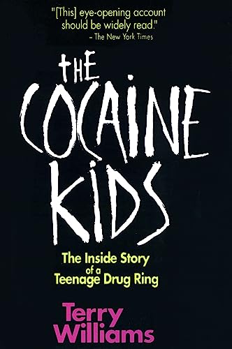 9780201570038: The Cocaine Kids: The Inside Story Of A Teenage Drug Ring