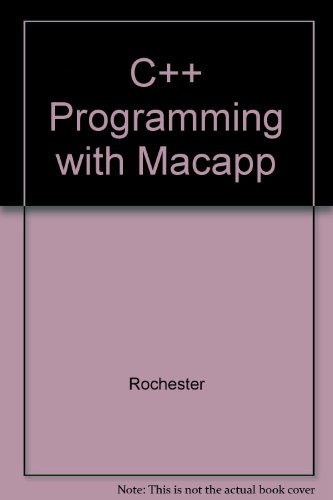 C++ Programming With Macapp (9780201570212) by Wilson, David A.
