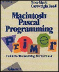 9780201570847: Macintosh Pascal Programming Primer: Inside the Toolbox Using Think Pascal: v.1
