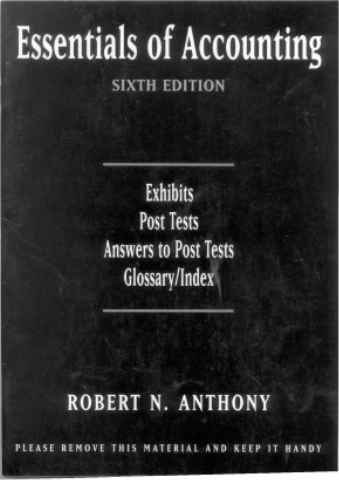 Stock image for Essentials of Accounting Sixth Edition-Exhibits,Post Tests,Answers to Post Tests,Glossary/Index for sale by Wonder Book