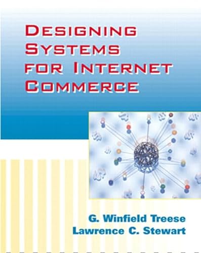 Stock image for Designing Systems for Internet Commerce for sale by More Than Words