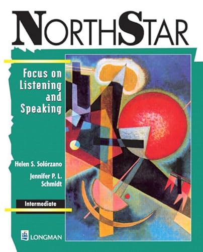 9780201571783: Northstar: Focus on Listening and Speaking--Intermediate