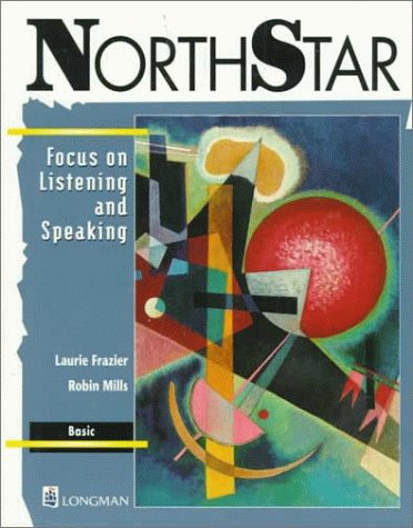 Stock image for Northstar: Focus on Listening and Speaking (Basic) for sale by BookHolders