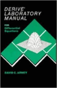 Stock image for Derive Laboratory Manual for Differential Equations for sale by Bay Used Books