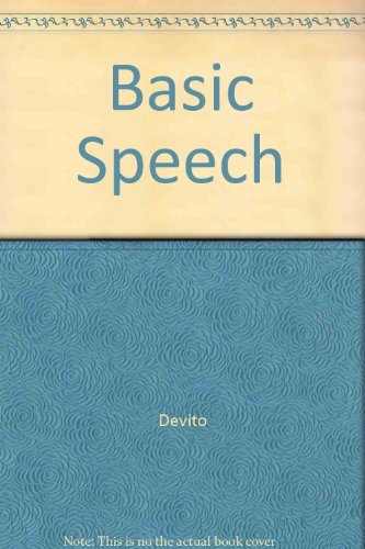 Basic Speech (9780201575460) by Devito