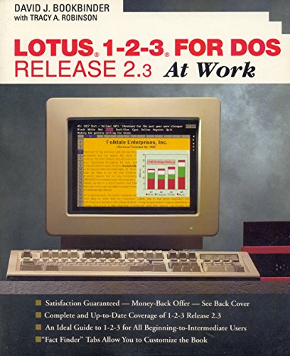 Stock image for Lotus 1-2-3 for DOS Release 2.3 at Work for sale by Hawking Books