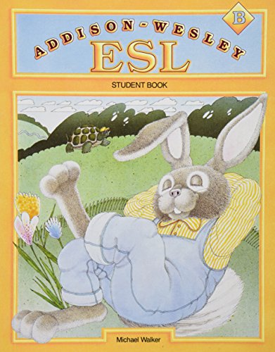 Beispielbild fr Addison-Wesley ESL B (Student Book) zum Verkauf von Wonder Book