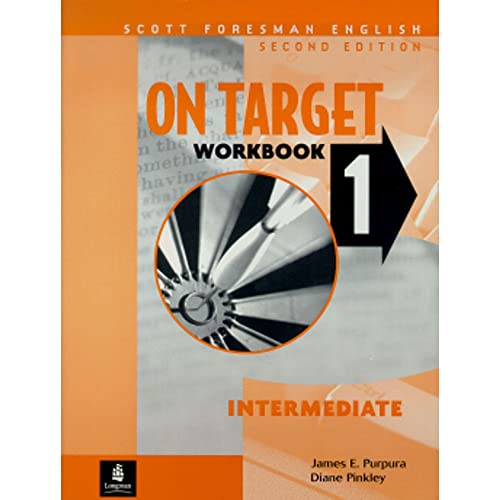 Imagen de archivo de On Target 1, Intermediate, Scott Foresman English Workbook ; 9780201579871 ; 0201579871 a la venta por APlus Textbooks