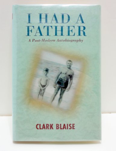 Imagen de archivo de I Had a Father : A Post-Modern Autobiography a la venta por Better World Books: West