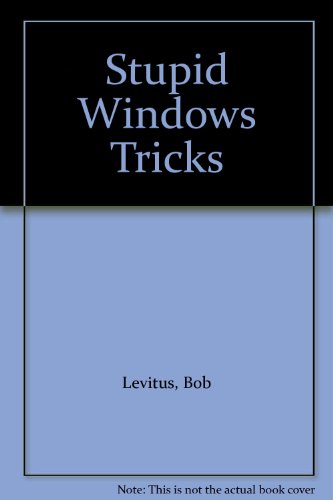 Imagen de archivo de Stupid Windows Tricks a la venta por Wonder Book